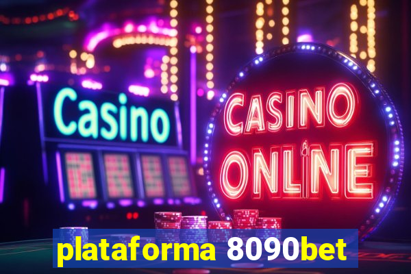 plataforma 8090bet